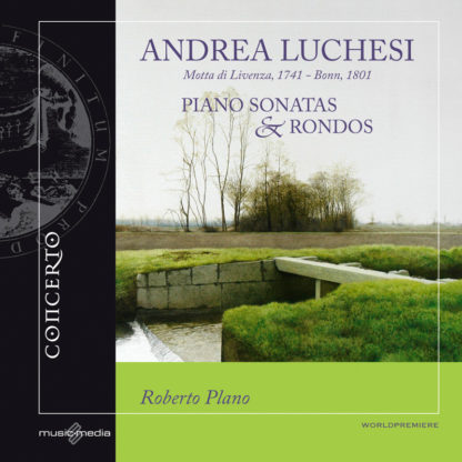 Andrea Luchesi - PIANO SONATAS & RONDOS